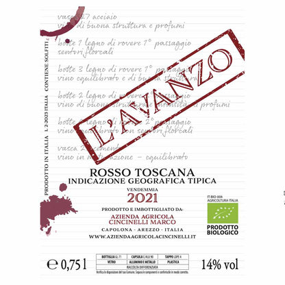 Marco Cincinelli L'Avanzo Rosso Toscana Indicazione Geografica Tipica a medium to full bodied dry red wine from Tuscany in central Italy made from organically grown Sangiovese and Mammolo grapes this is the label for the 2021 vintage