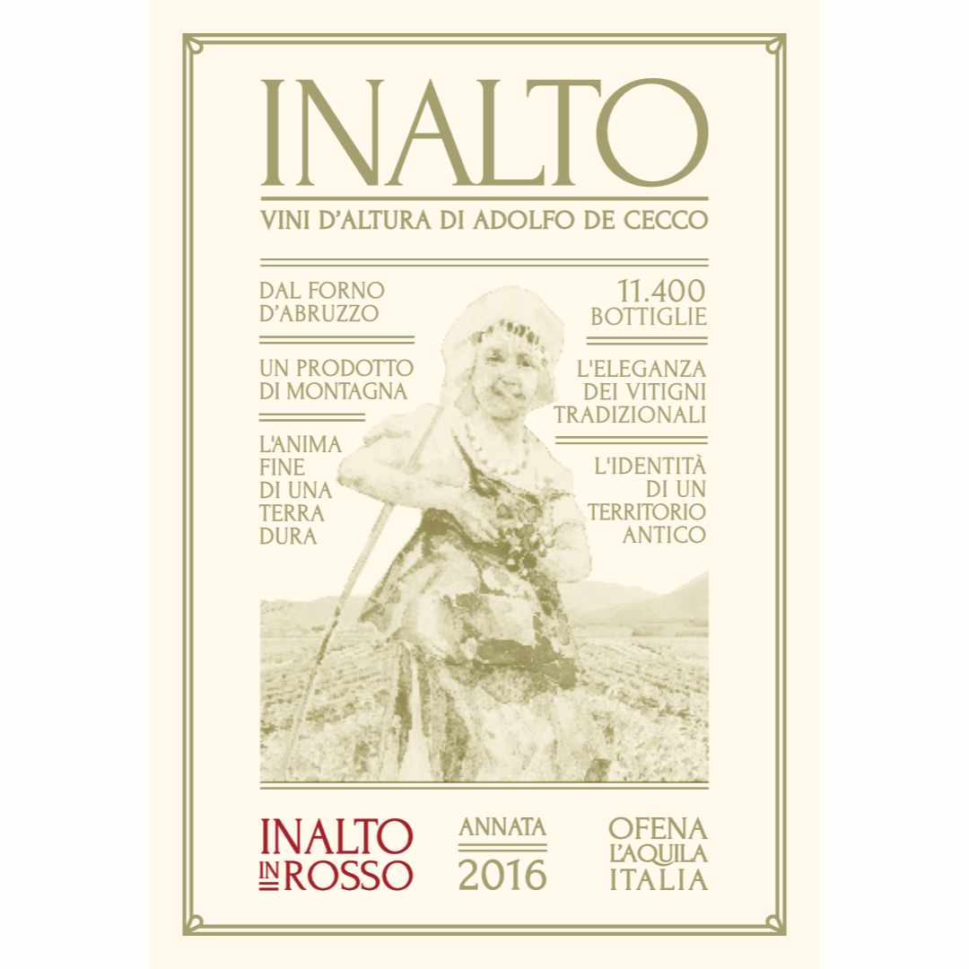 Inalto Rosso 2016 full bodied Montepulciano d'Abruzzo, a high altitude fine Italian red wine